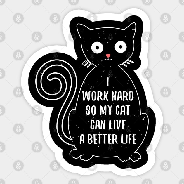 Funny Black Cat Motivational Design for Cat Person Sticker by Teeziner